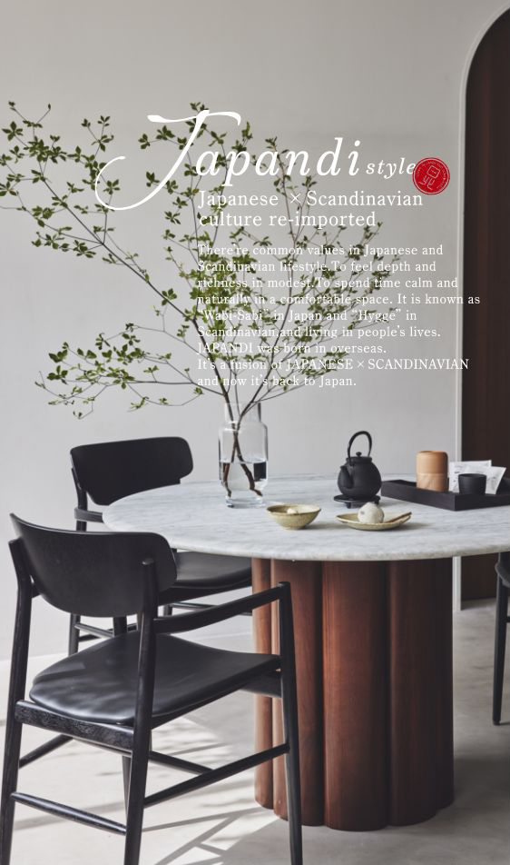 Japandi style Japanese ×Scandinavian culture re-imported