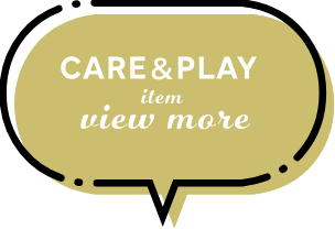 CARE＆PLAY item view more